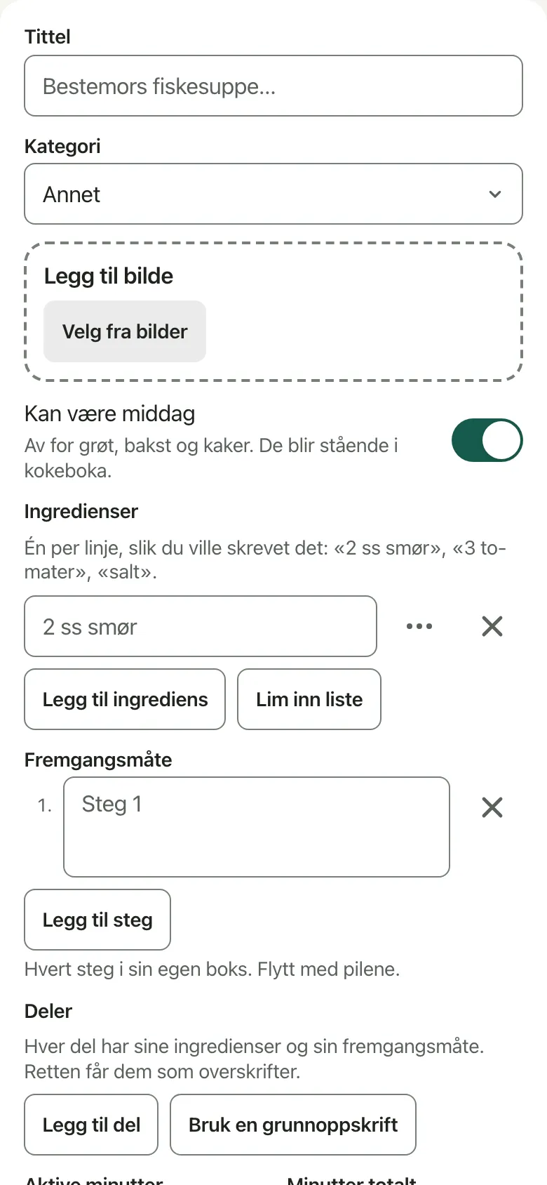 Oppskriftsredigeringen med tittel, ingrediensene skrevet som på en lapp, og stegene.